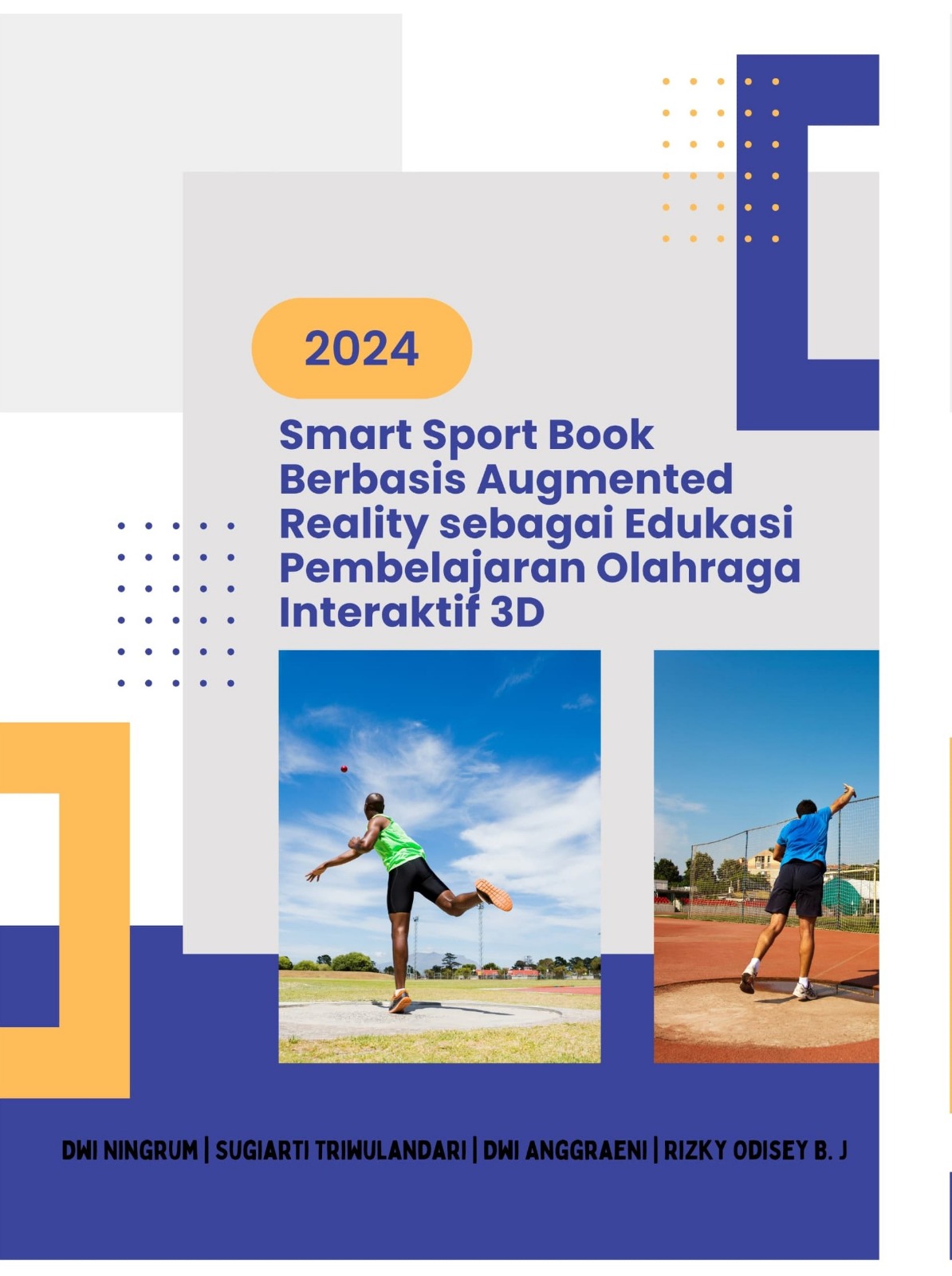 Smart Sport Book Berbasis Augmented Reality sebagai Edukasi Pembelajaran Olahraga Interaktif 3D